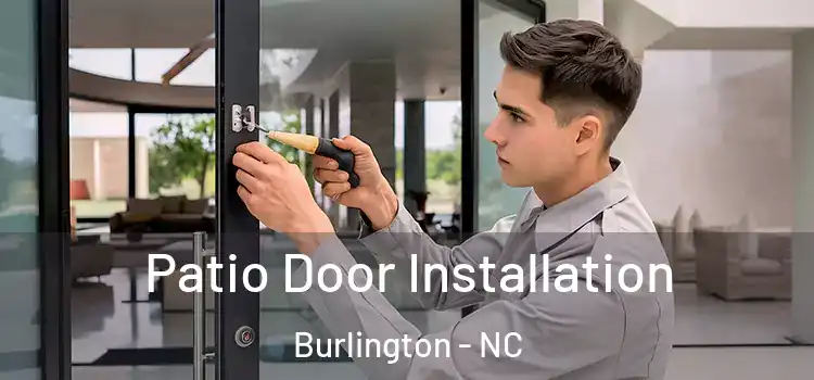 Patio Door Installation Burlington - NC