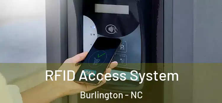  RFID Access System Burlington - NC