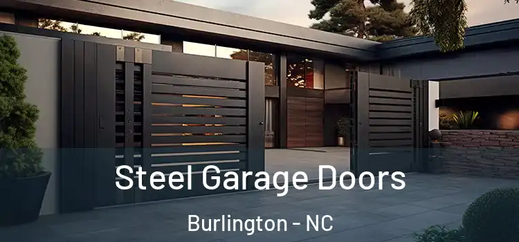  Steel Garage Doors Burlington - NC